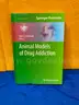 (1) Animal Models of Drug Addiction