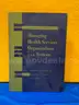 (1) Managing Health Services Organizations and Systems