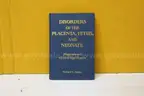(1) Disorders of the Placenta, Fetus, and Neonate: Diagnosis and Clinical Significance