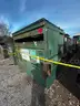 1 DUMPSTER - 8 YARD - THIS AUCTION IS FOR ONE DUMPSTER