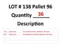 Lot 138 - Pallet 96 - 36ea total -  Misc pallet