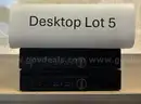 Desktop Lot 5