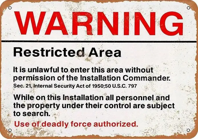 USE OF DEADLY FORCE AUTHORIZED SIGN GOVERNMENT FACILITY SECURITY NO TRESPASSING - CAN SHIP!!