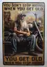 HARLEY BIKER MOTORCYCLE SCOOTER LIFE GETTING OLDER SIGN - CAN SHIP!!