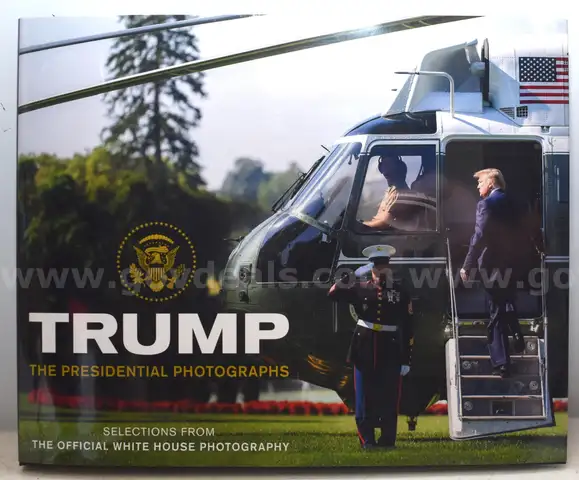 BRAND NEW BOOK HARDCOVER COPY OF TRUMP: THE PRESIDENTIAL PHOTOGRAPHS - SHIP ONLY