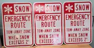 3 Pack Aluminum Road Signs ** SNOW EMERGENCY ROUTE  TOW AWAY ZONE  **