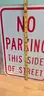 7 Pack Aluminum Road Signs ** NO PARKING THIS SIDE OF STREET **