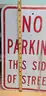 7 Pack Aluminum Road Signs ** NO PARKING THIS SIDE OF STREET **
