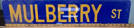 Aluminum Street Sign **  MULBERRY ST **