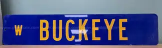 Aluminum Street Sign **  W BUCKEYE **