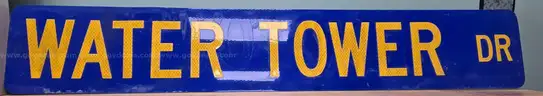 Aluminum Street Sign **  WATER TOWER DR **