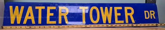 Aluminum Street Sign **  WATER TOWER DR **