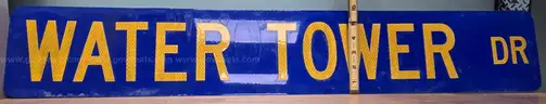 Aluminum Street Sign **  WATER TOWER DR **
