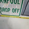 Aluminum Parking Sign CARPOOL / VANPOOL DROP OFF
