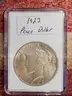 Beautiful Silver Peace Dollar - 1923