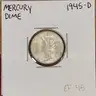 Beautiful Silver Mercury Dime 1945-D