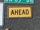 USED (2) STREET SIGNS, (2) CAUTION SIGNS, (2) AHEAD SIGNS, (1) STOP SIGN, (1) LOCAL TRAFFIC ONLY SIGN, (1) KEEP RIGHT