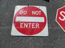 USED (3) STREET SIGNS, (3) STOP SIGNS, (2) DO NOT ENTER SIGNS, (1) NO OUTLET SIGN, (1) NO TRASPASSING SIGN