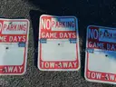 USED (6) NO PARKING GAME DAYS SIGNS, (4) PETS- BIKE, SKATES, AND SKATEBOARD PROHIBITED SIGNS