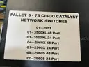 Cisco Catalyst Network Switches (Lot of 2 Pallets)
