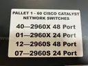 Cisco Catalyst Network Switches (Lot of 2 Pallets)